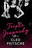 Triple Jeopardy (Lawyers Behaving Badly Book 2)