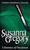 A Summer of Discontent (Matthew Bartholomew Chronicles)