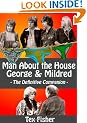 Man About the House - George and Mildred : The Definitive Companion