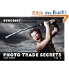 Strobist Photo Trade Secrets, Volume 2: Portrait Lighting Techniques (One-Off)