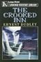 The Crooked Inn (Linford Mystery Library)