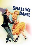 Shall We Dance (1937)