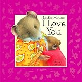 Little Mouse, I love you