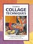 Creative Collage Techniques