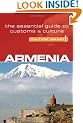 Armenia - Culture Smart! The Essential Guide to Customs & Culture: The Essential Guide to Customs and Culture