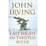 Last Night in Twisted Rivervon "John Irving"