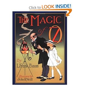 The Magic of Oz (Books of Wonder) by L. Frank Baum and John R. Neill