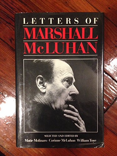 Letters of Marshall McLuhan (ISBN: 0195405943)