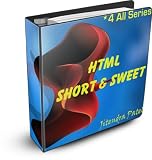 HTML Short and Sweet (*4 All Series)
