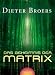 Das Geheimnis des Matrix Code