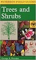 A Field Guide to Trees and Shrubs (Northeastern and North-Central United States and Southeastern and South-Central Canada) (Peterson Field Guide Series) (Paperback)