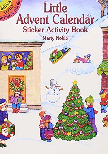 Little Advent Calendar Sticker Activity Book (Dover Little Activity Books Stickers)