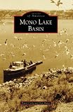 Search : Mono Lake Basin  (Images of America)