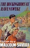 The Buckinghams at Ravenswyke