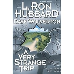 A Very Strange Trip