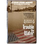 SAVE $5 - Trouble the Water $24.99