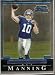 2004 Bowman Chrome Super Bowl XXXIX Unsigned Draft Picks # 225 Eli Manning RC - New York Giants - Football Rookie Card - HARD TO FIND!