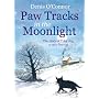 Paw Tracks in the Moonlight: The Story of Toby Jug&hellip by Denis O'Connor