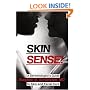 Skin Sense!: A Dermatologist's Guide to Skin and Facial Care