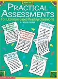 Practical Assessments for Literature-Based Reading Classrooms (Grades K-6)