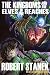 The Kingdoms and the Elves of the Reaches (Signature Illustrated Edition, Keeper Martin's Tales Book 1)