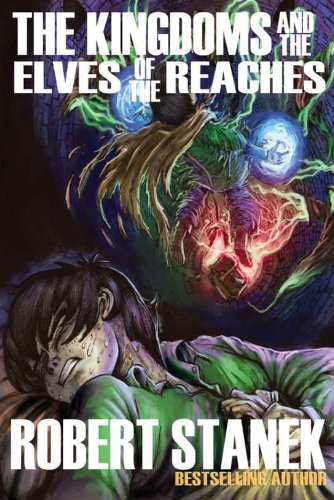 The Kingdoms and the Elves of the Reaches (Signature Illustrated Edition, Keeper Martin's Tales Book 1)