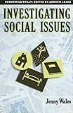Investigating social issues