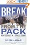 Break From the Pack: How to Compete in a Copycat Economy