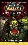 Warcraft: World of Warcraft: Rise of the Horde (No. 4)