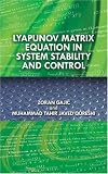 Lyapunov Matrix Equation in System Stability and Control (Dover Books on Engineering)