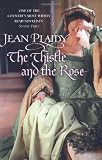 The Thistle and the Rose