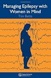 Managing Epilepsy with Women in Mind