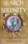 Search for Serenity through a Course in Miracles
