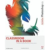 Adobe Photoshop CS Classroom in a Book ~ Adobe Creative Team