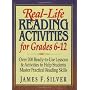 Real-Life Reading Activities for Grades 6-12: Over&hellip by James F. Silver