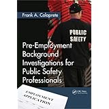 pre employment background investigations for public safety professionals