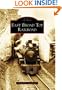 East Broad Top Railroad (Images of Rail: Pennsylvania)