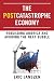 The Postcatastrophe Economy: Rebuilding America and Avoiding the Next Bubble