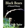 Black Bears: A Natural History