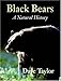 Black Bears: A Natural History