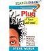 Plug Your Business! Marketing on MySpace, YouTube, blogs and podcasts and other Web 2.0 social networks