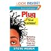 Plug Your Business! Marketing on MySpace, YouTube, blogs and podcasts and other Web 2.0 social networks