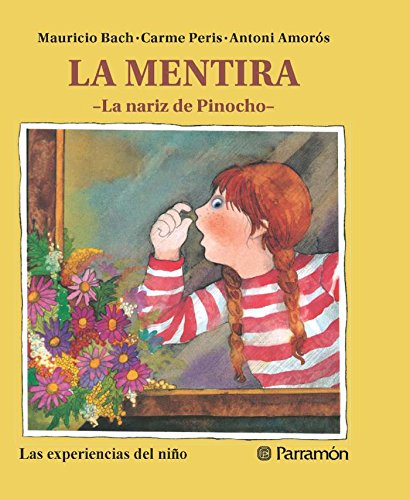 La mentira (Las experiencias del niño) (Spanish Edition)