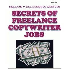 Secrets of Freelance Copywriting Jobs