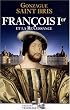 Fran�ois Ier et la Renaissance