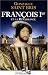 Fran�ois Ier et la Renaissance