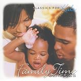 Family Time Classics