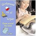 Quehaceres En El Hogar / Chores Around the House (The World Around Me Discovery Library (Bilingual Edition)) (Reinforced Hardcover)