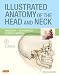 Illustrated Anatomy of the Head and Neck, 4e (Fehrenbach, Illustrated Anatomy of the Head and Neck)