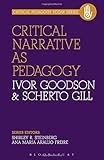 Critical narrative as pedagogy